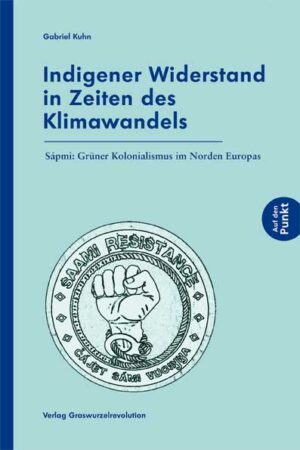 Kuhn: Indigener Widerstand in Zeiten des Klimawandels